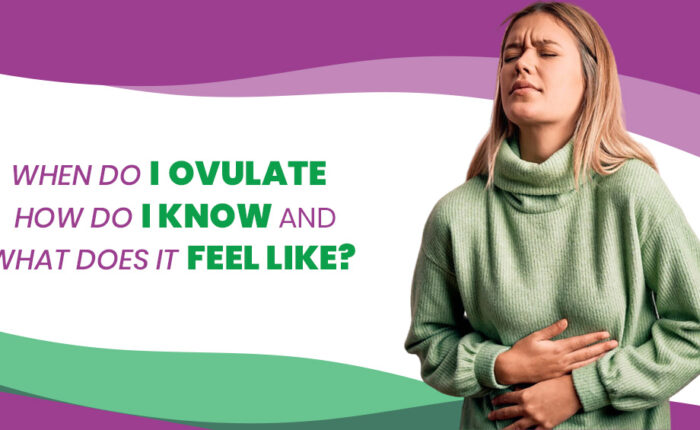 When do i ovulate, how do i know