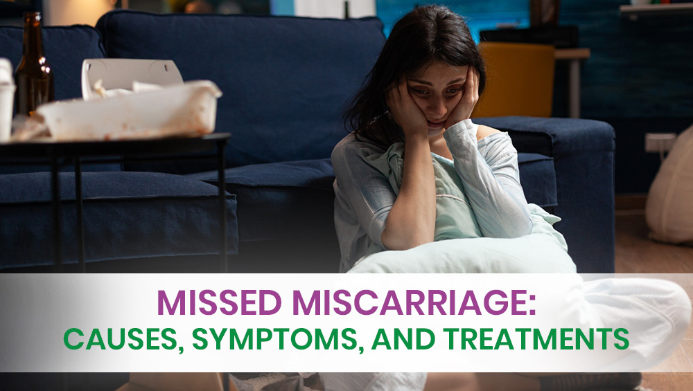 Missed Miscarriage